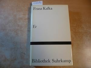 Image du vendeur pour Er - Prosa von Frank Kafka : Auswahl und Nachwort von Martin Walser - Band 97 mis en vente par Gebrauchtbcherlogistik  H.J. Lauterbach