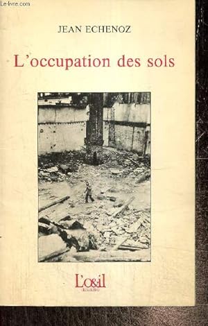 Bild des Verkufers fr L'occupation des sols zum Verkauf von Le-Livre