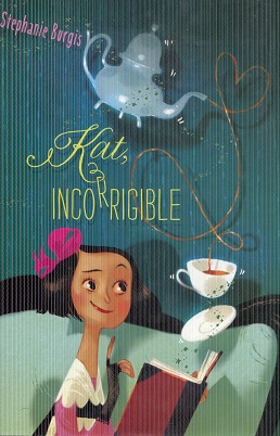 Seller image for Kat, Incorrigible for sale by The Book Faerie