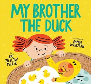 Seller image for My Brother the Duck for sale by GreatBookPrices