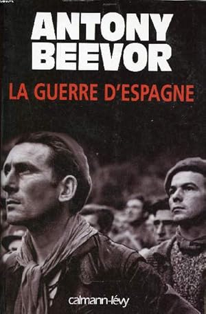 Image du vendeur pour La guerre d'Espagne mis en vente par Le-Livre