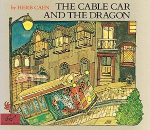 Imagen del vendedor de Cable Car and the Dragon a la venta por GreatBookPrices