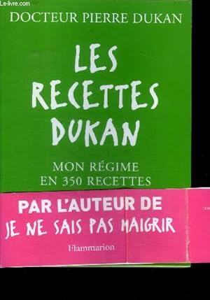 Imagen del vendedor de Les recettes dukan- mon regime en 350 recettes a la venta por Le-Livre