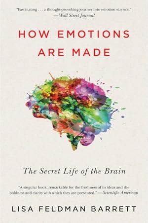 Imagen del vendedor de How Emotions Are Made : The Secret Life of the Brain a la venta por GreatBookPrices