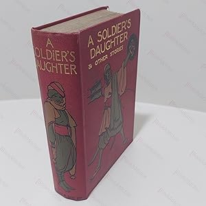 A Soldier's Daughter and Other Stories