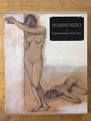 Immagine del venditore per Gabriele D'Annunzio e la promozione delle Arti venduto da Archivio Galleria Del Monte Forio