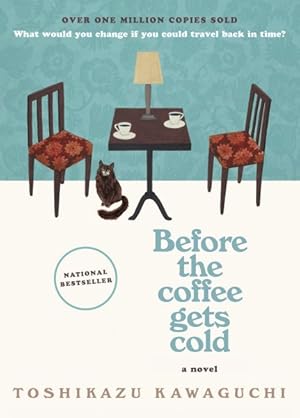 Image du vendeur pour Before the Coffee Gets Cold mis en vente par GreatBookPrices