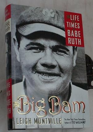 Bild des Verkufers fr The Big Bam, The Life and Times of Babe Ruth zum Verkauf von R Bryan Old Books