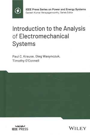 Image du vendeur pour Introduction to the Analysis of Electromechanical Systems mis en vente par GreatBookPrices