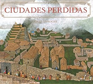 Image du vendeur pour Ciudades perdidas / Lost Cities -Language: spanish mis en vente par GreatBookPrices