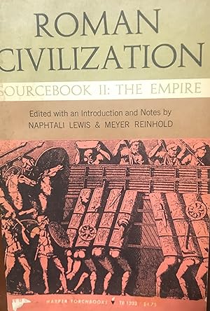 Image du vendeur pour Roman Civilization, Sourcebook II: The Empire mis en vente par Margaret Bienert, Bookseller
