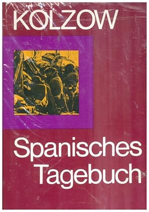 Seller image for Spanische Tagebuch. for sale by Ant. Abrechnungs- und Forstservice ISHGW