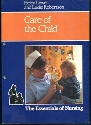 Seller image for Care of the Child for sale by WeBuyBooks