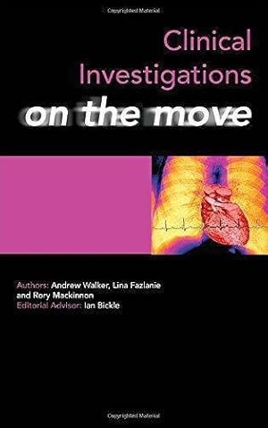 Seller image for Clinical Investigations on the Move (MOTM) for sale by WeBuyBooks