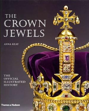 Seller image for Crown Jewels : The Official Illustrated History for sale by GreatBookPrices