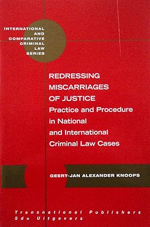 Immagine del venditore per Redressing Miscarriages of Justice: Practice and Procedure in National and International Criminal Law Cases (International and Comparative Criminal Law) venduto da School Haus Books