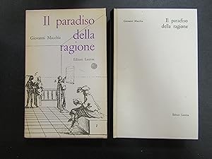 Macchia Giovanni. Il paradiso della ragione. Studi letterari sulla Francia. Laterza. 1960. con co...