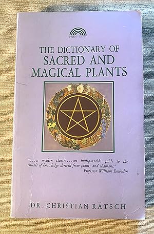 Seller image for The Dictionary of Sacred and Magical Plants for sale by Normals Books & Records