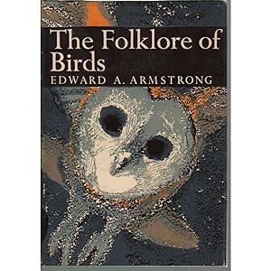 Seller image for The Folklore of Birds for sale by Buteo Books