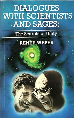 Image du vendeur pour Dialogues with Scientists and Sages: The Search for Unity mis en vente par Cider Creek Books