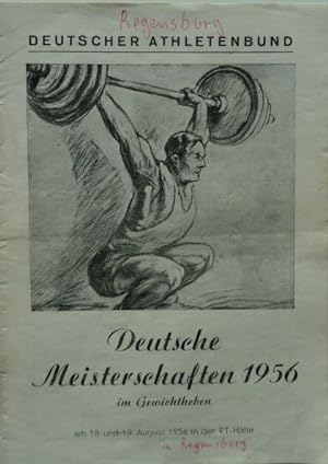 Deutsche Meisterschaften 1956 im Gewichtheben am 18. und 19. August in der RT-Halle (Regensburg)....