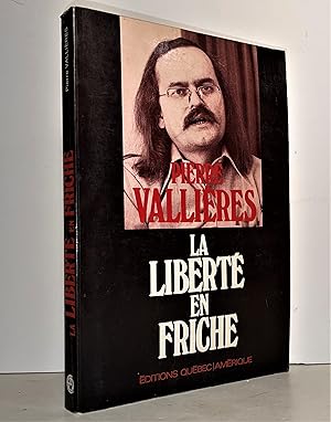 Bild des Verkufers fr La libert en friche zum Verkauf von Librairie Orphe