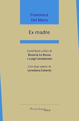 Seller image for Ex madre for sale by Libro Co. Italia Srl