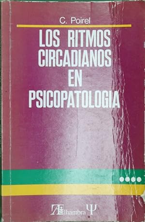 Imagen del vendedor de Los ritmos circadianos en psicopatologa a la venta por Librera Alonso Quijano