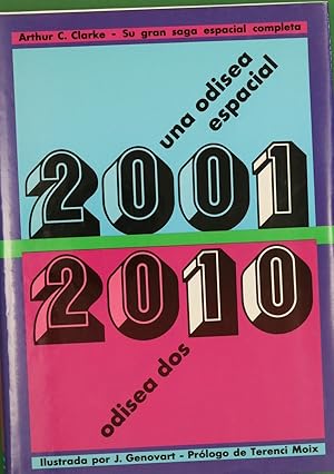 Imagen del vendedor de 2001 una odisea espacial ; 2010 : odisea dos a la venta por Librera Alonso Quijano