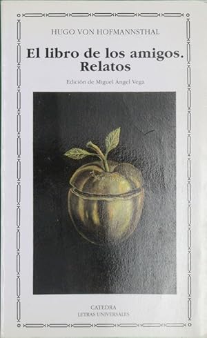 Seller image for El libro de los amigos. Relatos for sale by Librera Alonso Quijano