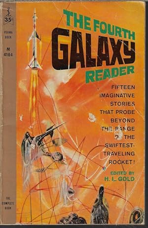 Seller image for THE FOURTH GALAXY READER for sale by Books from the Crypt