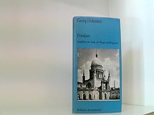 Bild des Verkufers fr Potsdam : Die Geschichte d. Stadt, d. Brger u. Regenten. zum Verkauf von Book Broker