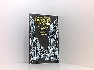 Bild des Verkufers fr Gustav Rasch: Berlin bei Nacht - Schattenseiten einer Grostadt zum Verkauf von Book Broker