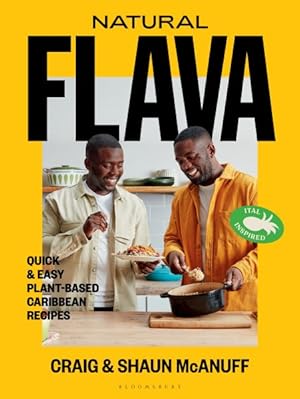 Image du vendeur pour Natural Flava : Quick & Easy Plant-based Caribbean Recipes mis en vente par GreatBookPrices