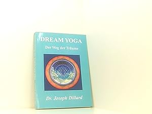 Image du vendeur pour Dream Yoga: Der Weg der Trume (Homo Integralis Publications) mis en vente par Book Broker