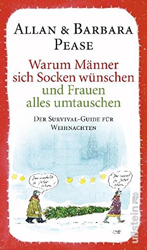 Bild des Verkufers fr Warum Mnner sich Socken wnschen und Frauen alles umtauschen: Der Survival-Guide fr Weihnachten zum Verkauf von Gabis Bcherlager