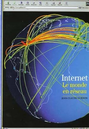 Internet : le monde en réseau