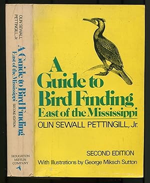 Seller image for A Guide to Bird Finding East of the Mississippi (Second Edition) for sale by Between the Covers-Rare Books, Inc. ABAA