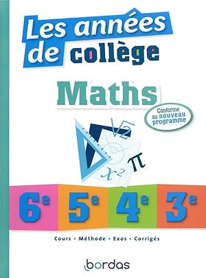 l'année de : collège ; mathématiques ; 6e ; 5e ; 4e ; 3e ; nouveau programme 2018 (édition 2019)