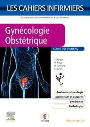 Image du vendeur pour les cahiers infirmiers : gyncologie-obsttrique mis en vente par Chapitre.com : livres et presse ancienne