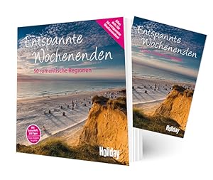 Bild des Verkäufers für HOLIDAY Reisebuch: Entspannte Wochenenden: 50 romantische Regionen zum Verkauf von Gerald Wollermann