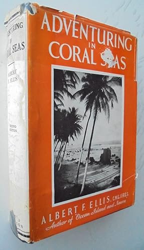 Seller image for Adventuring In Coral Seas. SIGNED (1937) for sale by Phoenix Books NZ