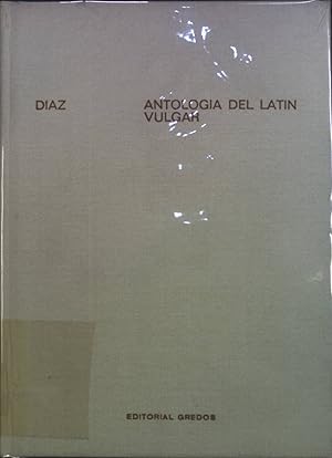Bild des Verkufers fr Antologa del latn vulgar zum Verkauf von books4less (Versandantiquariat Petra Gros GmbH & Co. KG)