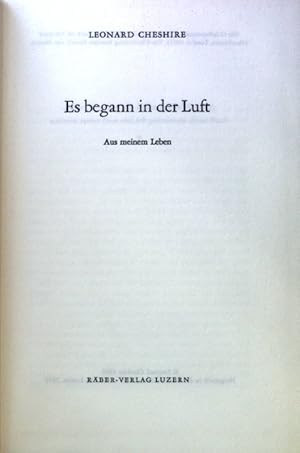 Bild des Verkufers fr Es begann in der Luft : Aus meinem Leben. zum Verkauf von books4less (Versandantiquariat Petra Gros GmbH & Co. KG)