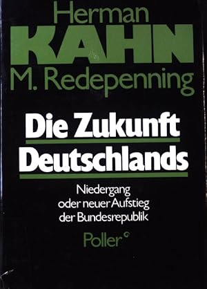 Bild des Verkufers fr Die Zukunft Deutschlands : Niedergang oder neuer Aufstieg der Bundesrepublik. Edition Drger-Stiftung; zum Verkauf von books4less (Versandantiquariat Petra Gros GmbH & Co. KG)