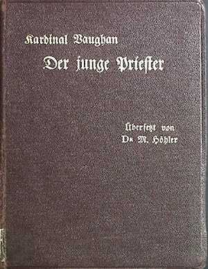 Image du vendeur pour Der junge Priester. Konferenzen ber das apostolische Leben. mis en vente par books4less (Versandantiquariat Petra Gros GmbH & Co. KG)