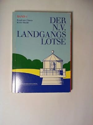 Der NV-Landgangslotse. Bd. 1., Rund um Fünen, Kieler Bucht.