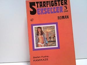 Bild des Verkufers fr Kamikaze. Starfigther Sexseller Roman zum Verkauf von ABC Versand e.K.