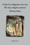 Seller image for Todas las religiones son una ; No hay religin natural for sale by Agapea Libros