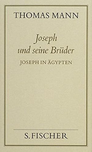 Joseph und seine Brüder; Teil 3: Joseph in Ägypten